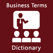 Business Terms Dictionary