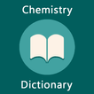 Chemistry Dictionary