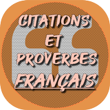Citations & Proverbes Français