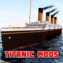 Mods Titanic pour mcpe APK