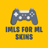 IMLS FOR ML SKINS : Tutorial and Tips