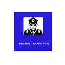 Rwanda Traffic Fines. APK