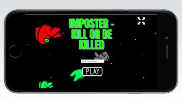 Imposter - Kill or be Killed. screenshot 1
