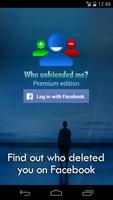 Who unfriended me? poster
