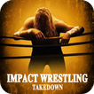 Impact Wrestling: Takedown