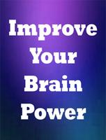 برنامه‌نما Improve Your Brain Power عکس از صفحه