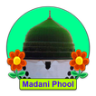Madani Phool