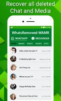 WhatsRemoved - WAMR + Status S Poster