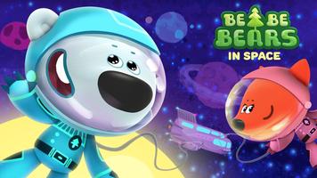 Be-be-bears in space poster