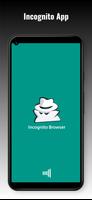 Incognito App: Private browser الملصق