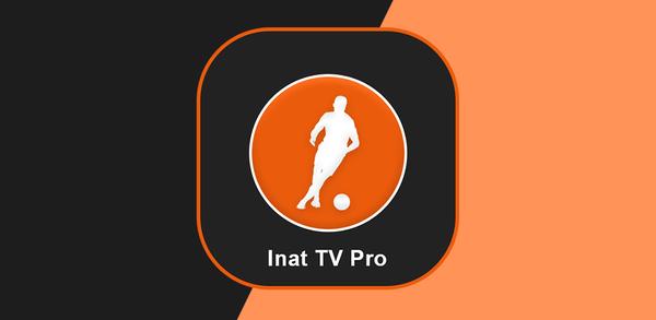 Inat TV Pro Movie & Sport Live cep telefonuna nasıl indirilir image