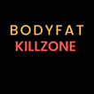 BODY FAT KILL ZONE