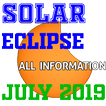 Solar Eclipse JULY 2019 FULL Information