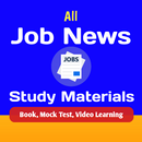 All Job news & Study materials Daily News APK