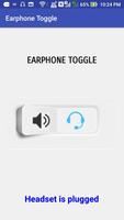 Earphone Toggle स्क्रीनशॉट 1