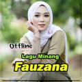 Lagu Minang - Fauzana Offline