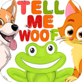 Tell Me Woof