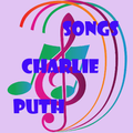 SONGS CHARLIE PUTH