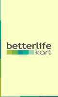 BetterLifeKart постер