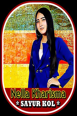 Nella Kharisma Sayur Kol For Android Apk Download