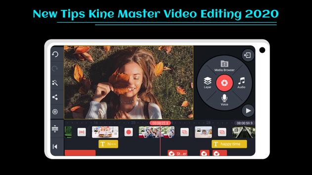 New Tips For Kine Master Video Editing 2020 poster