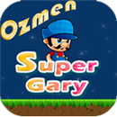 Ozmen Super Gary APK