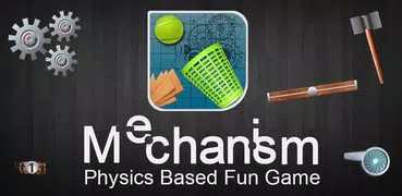 Mechanism - Machinery Physics 