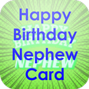 Happy Birthday Nephew Card APK