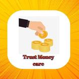 Trust Money Care
