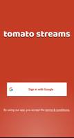 Tomato Streams Plakat