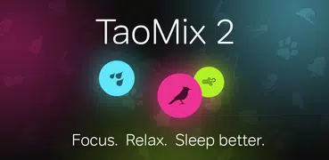 TaoMix 2 - Relax with Nature S