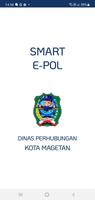 SMART E-POL KIR DISHUB MAGETAN Plakat