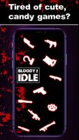 Bloody Idle ảnh chụp màn hình 1