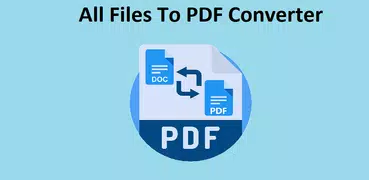 All Files To PDF Converter