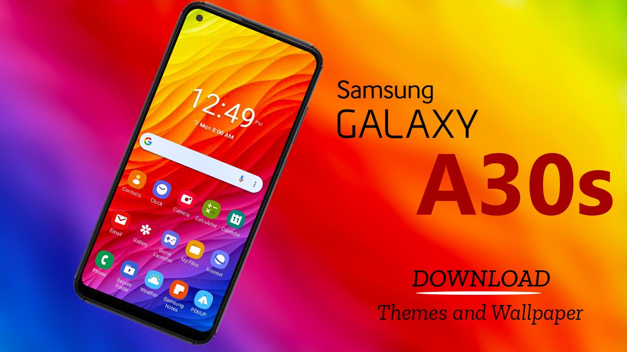 Theme for galaxy A30 S | Launc APK for Android Download