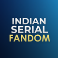 ”Indian Serial Fandom