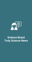 Science Board - Truly Science News Affiche
