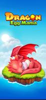 Dragon Egg Mania poster