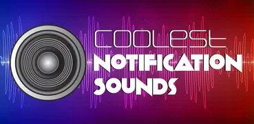Cool Notification Sounds