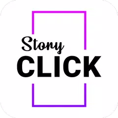 StoryClick - highlight story a アプリダウンロード
