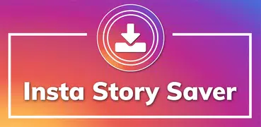 Story Download - Instant Saver