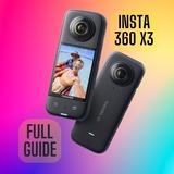 insta360 X3 guide