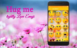 Hug Me Tightly Love Emoji Affiche