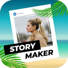 Story Maker : Insta Story Templets For Instagram