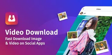 Video Downloader: ビデオダウンロード そして 写真を保存する