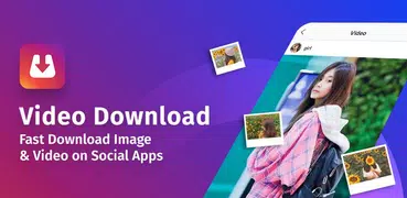 Video Downloader: Download De Vídeo E Salvar Fotos