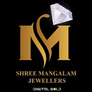 SHREE MANGLAM JEWELLERS APK