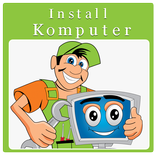 Cara Install Komputer