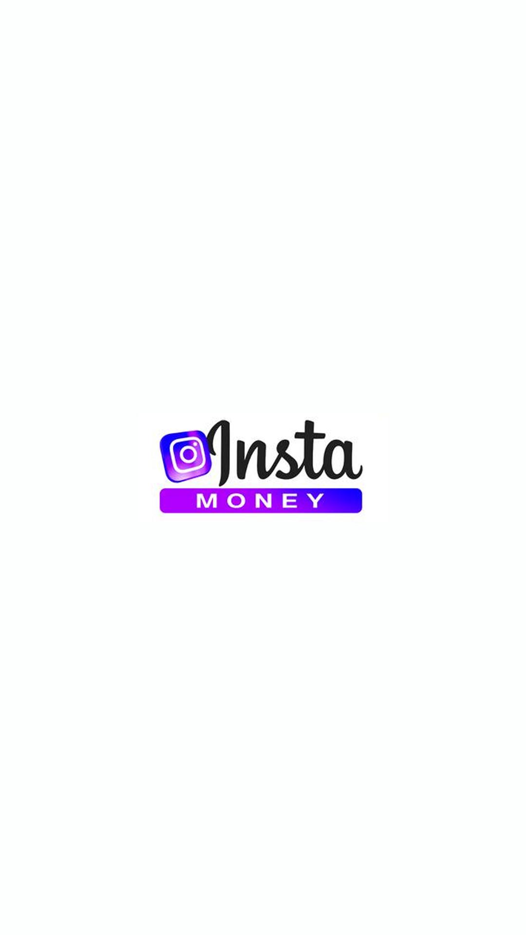 Insta Money Oficial Apk For Android Download