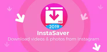 InstaSaver - Fast Saver for Instagram